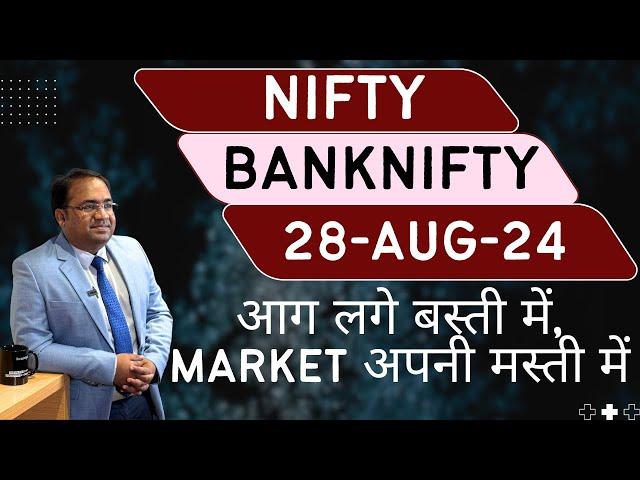 Nifty Prediction and Bank Nifty Analysis for Wednesday | 28 August 24 | Bank NIFTY Tomorrow