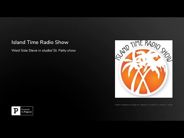 Island Time Radio Show