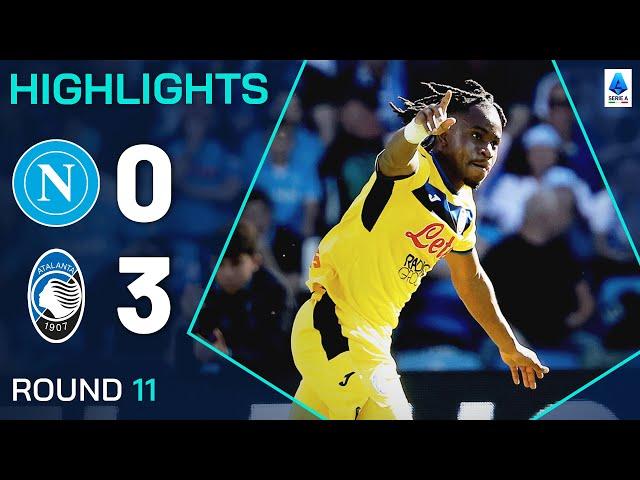 NAPOLI-ATALANTA 0-3 | HIGHLIGHTS | Lookman and Retegui dismantle league leaders | Serie A 2024/25