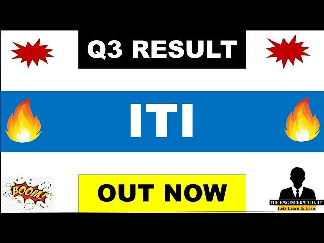 ITI Ltd Q3 Results 2025 | Iti Results Today | Iti Share News Today | ITI Results | ITI Ltd share