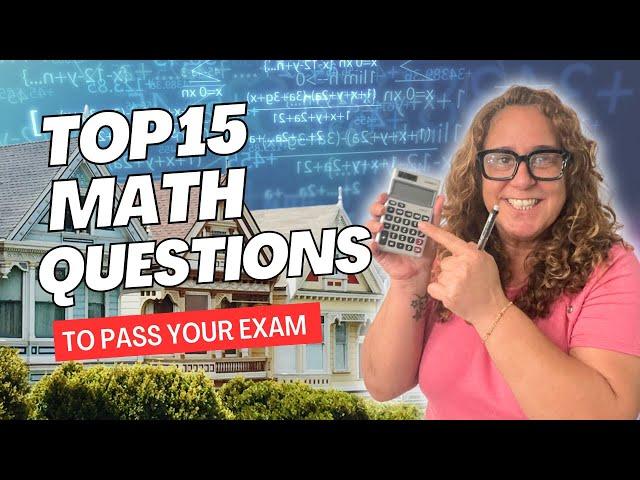 PASS Your Real Estate Exam with These 15 MATH Questions!
