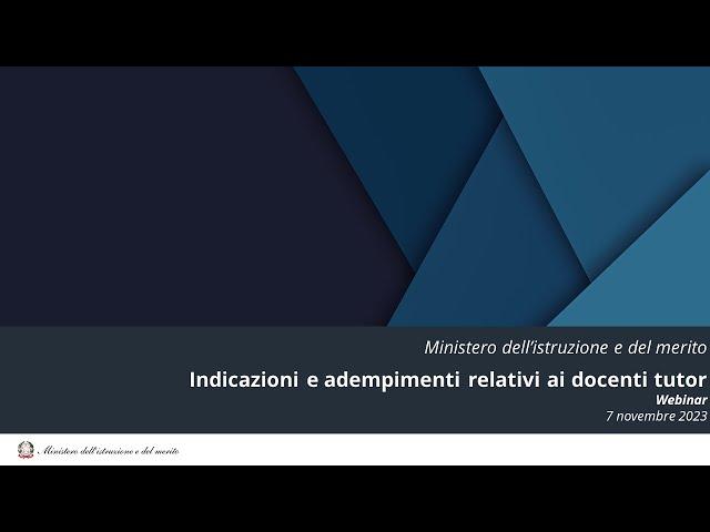 Webinar 7 novembre – Indicazioni e adempimenti relativi ai docenti tutor