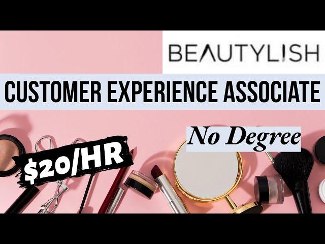 Work From Home with Beautylish | Customer Experience Associate | No Degree | Remote Jobs