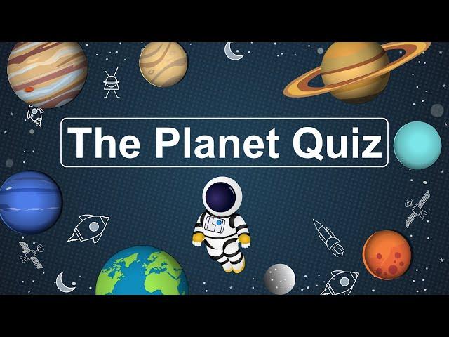 The Planet Quiz: Test Your Solar System Knowledge!