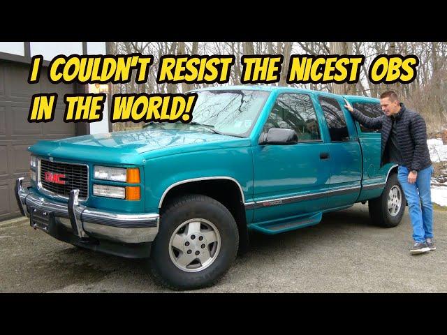 I'm an OBS CRACKHEAD and bought the nicest surviving GMT-400 GMC Sierra pickup IN THE WORLD!