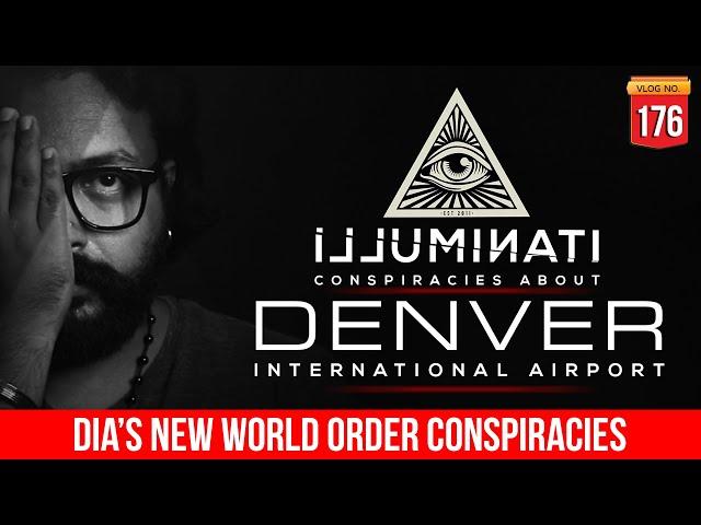 DENVER INTERNATIONAL AIRPORT CONSPIRACIES | DARKMODE ©BeyporeSultan Vlog