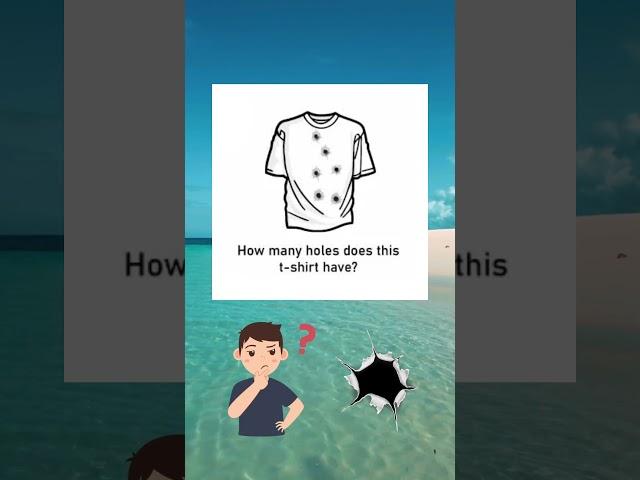 How Many Holes Does This T-Shirt Have?  ️ #shorts