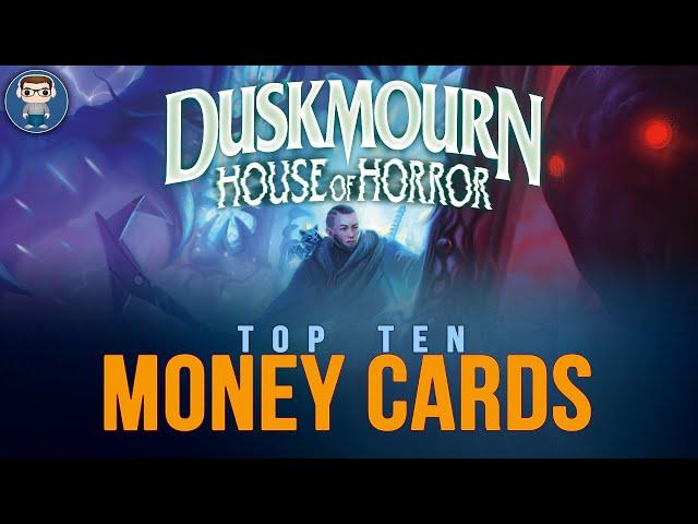 DUSKMOURN HOUSE OF HORROR TOP 10 Most EXPENSIVE Cards | MTG FINANCE