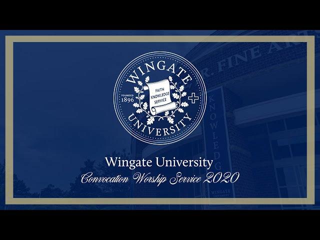 Wingate University Virtual Convocation 2020 - Musical Pieces - Jordan Lock/Safiatou Souare