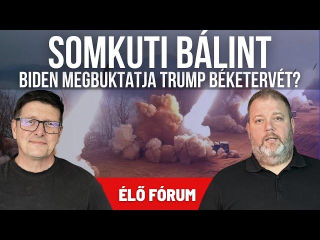  Somkuti Bálint: Biden megbuktatja Trump béketervét? - Élő fórum, nézői kérdésekkel