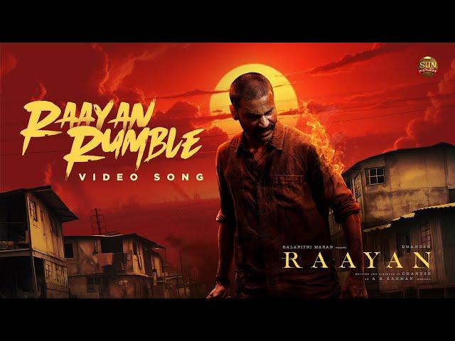 #Raayan Rumble - Video Song | Dhanush | Sun Pictures | A.R. Rahman | Arivu