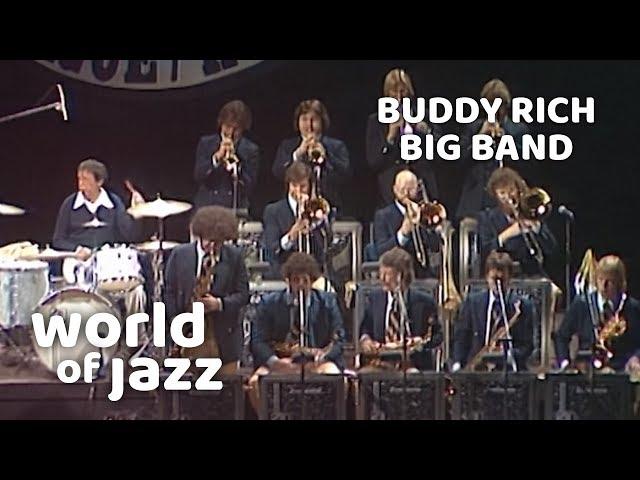 Buddy Rich Big Band Live At The North Sea Jazz Festival • 15-07-1978 • World of Jazz