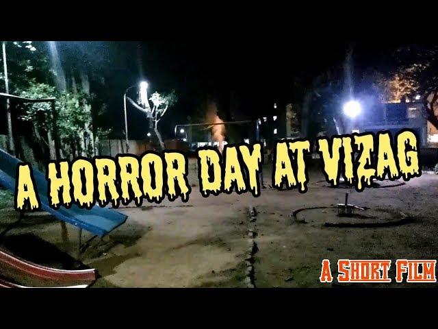 A Horror Day at Vizag | A Short Horror Film bY Pratham Arena Vlogs