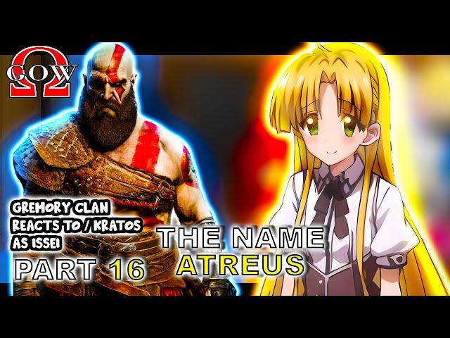 Gremory Clan react to Issei as KRATOS "Part 16" || GOW Ragnarök||- Gacha Club React