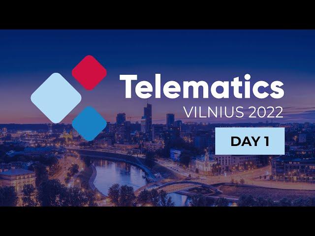 [Live] Telematics Vilnius 2022. Day 1