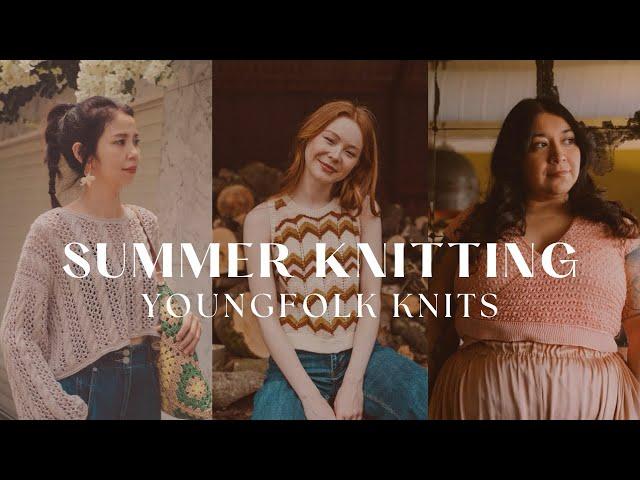 Youngfolk Knits: Summer Knitting Patterns and Yarns I Want to Make