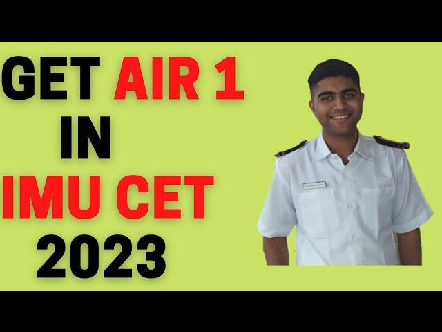 IMU CET 2023 GET AIR 1 | MERCHANT NAVY | THE MARINE WHALES