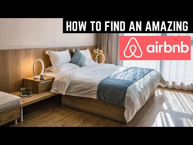 How To Avoid Horrible AIRBNB Experiences 