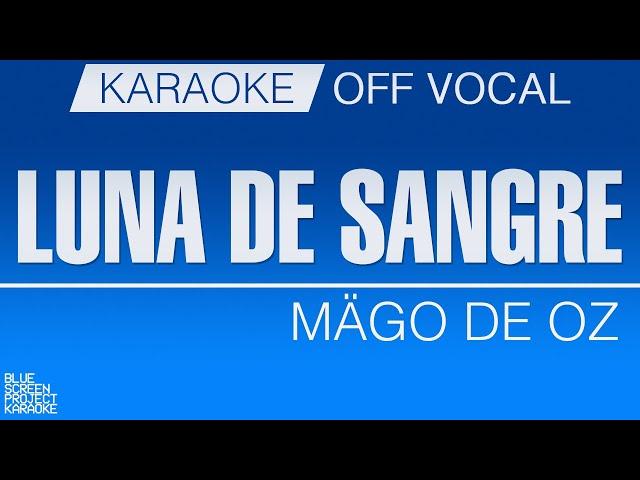 Luna De Sangre - Mägo de Oz [KARAOKE/OFF VOCAL]