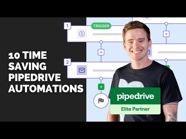 10 Time-Saving Pipedrive Automations