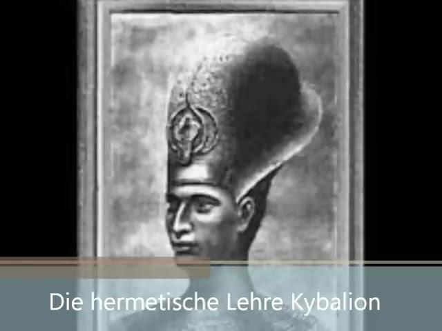 Die hermetische Lehre Kybalion