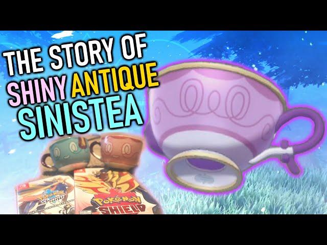 615 - Tea Smash: The Story of Shiny Antique (Authentic) Sinistea (+LIVE! Shiny Antique Sinistea)