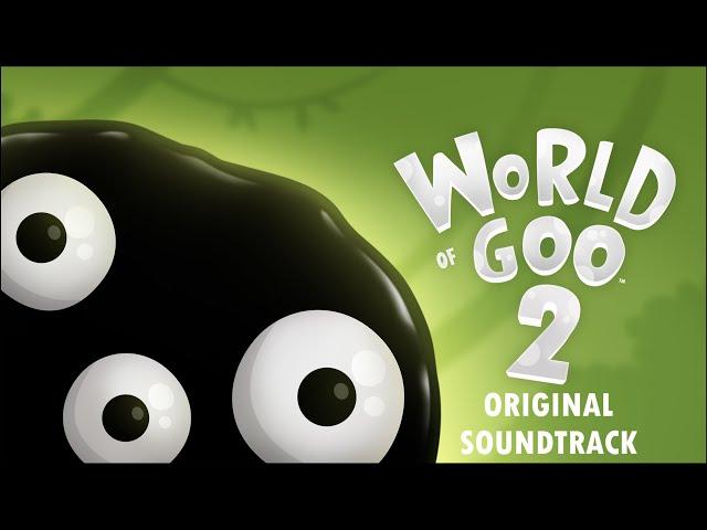 Years of Work - World of Goo 2