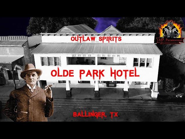 Haunted 1886 Olde Park Hotel in Ballinger TX | Paranormal Activity Ghost Videos | MP Paranormal