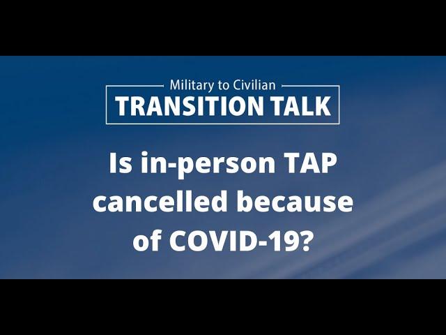 Transition Assistance Program (TAP) | Military to Civilian Transition Talk Ep. 1.6