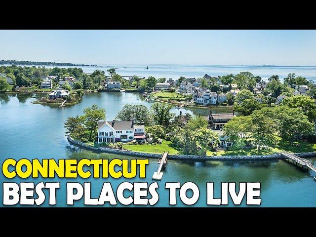 Connecticut Living Places - 10 Best Places to Live in Connecticut