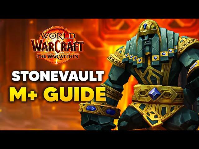 THE STONEVAULT Mythic+ Dungeon Guide | The War Within Season 1