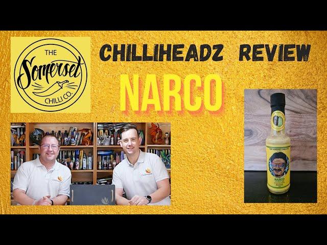 The Somerset Chilli Co. "Narco"