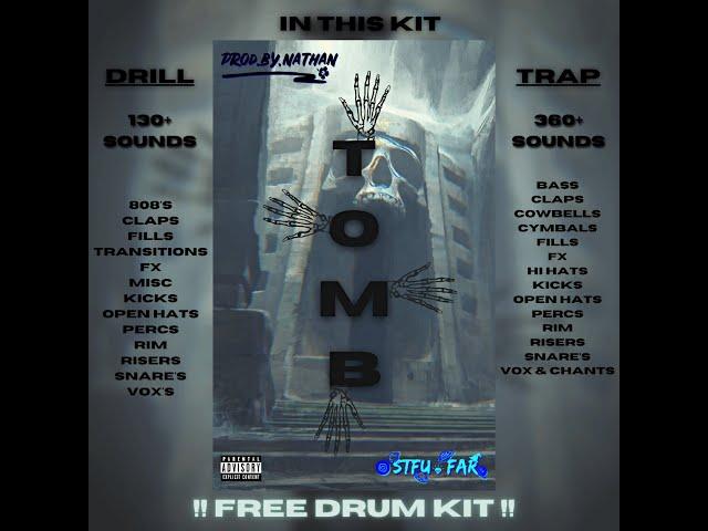 (FREE) [500+] DRILL & TRAP DRUM KIT 'TOMB' | @ProdNathanUK  X Stfu Far