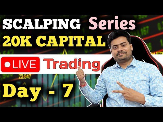 Day 7 | Live Intraday Trading Challenge With 20K | Scalping in Nifty Bank by Radhe The Trader