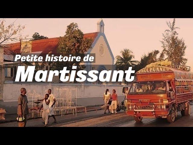 Petite histoire de Martissant