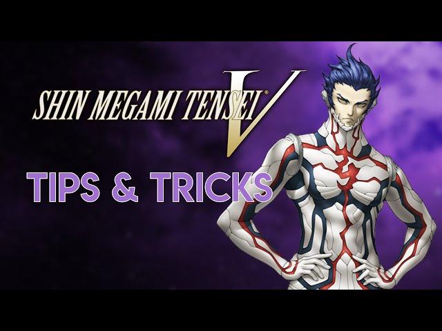 Shin Megami Tensei 5 | Tips and Tricks