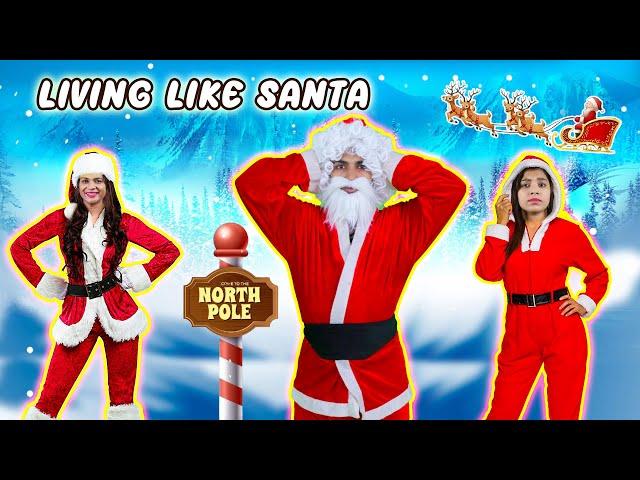 Living Like Santa Clause for 24 Hours | Best Challenge Video | Hungry Birds