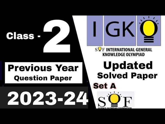 Class 2 IGKO Previous year question paper 2023-24 / IGKO olympiad / General  Knowledge GK Olympiad
