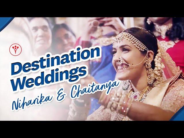 Niharika & Chaitanya’s Udaipur Destination Wedding | The Oberoi Udaivilas Wedding Video | #NisChay