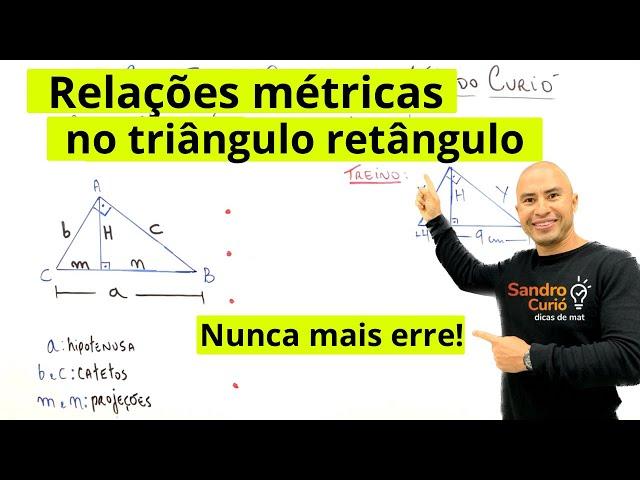 RELAÇÕES MÉTRICAS NO TRIÂNGULO RETÂNGULO | RÁPIDO E FÁCIL