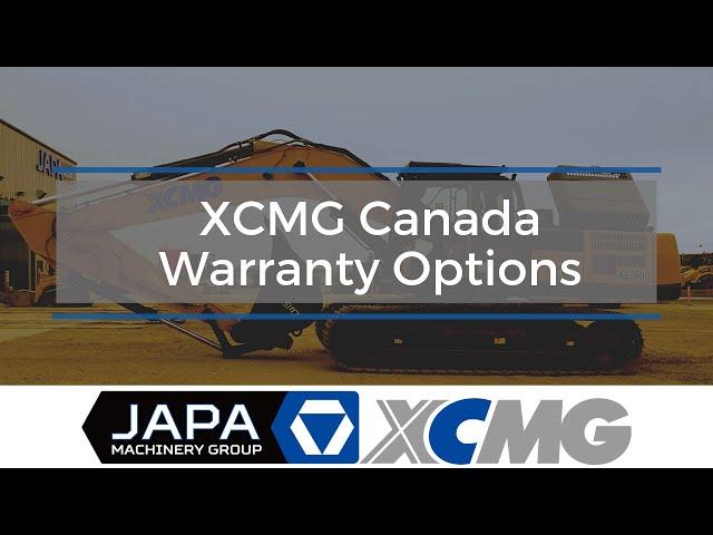 XCMG Warranty | JAPA Machinery Group | Heavy Equipment Sales in Edmonton | 780-962-5272