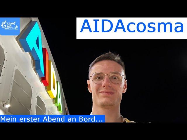 AIDAcosma|Mein erster Abend an Bord von AIDAcosma | JANNIK´S REISEWELT (76)