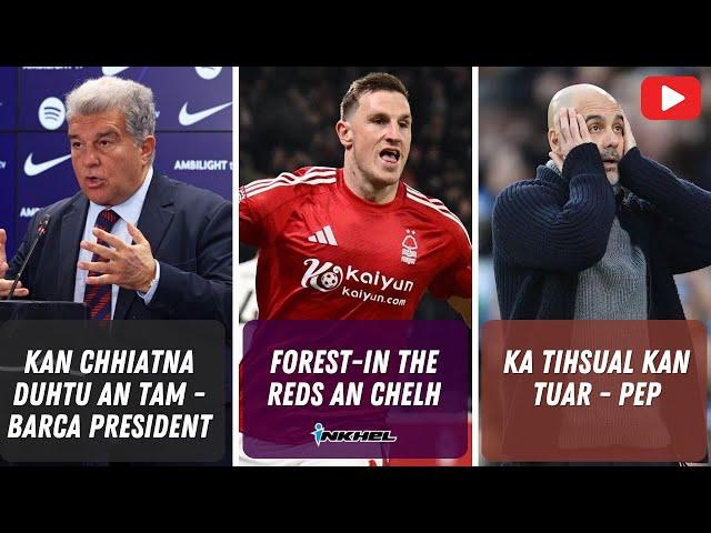 Forest-in The Reds an chelh, Kan chhiatna duhtu an tam - Barca president, Ka tihsual kan tuar - Pep