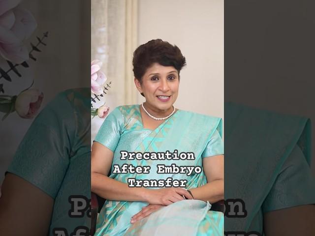 Precaution After Embryo Transfer | Dr Supriya Puranik #drsupriyapuranik #embryotransfer #mothercare