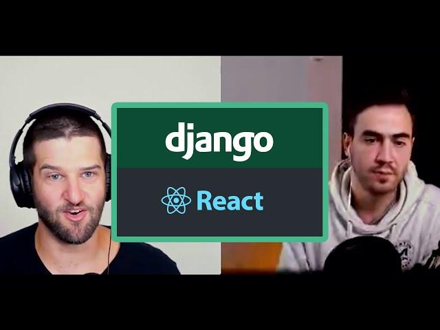 Standalone React.js w/ Django Backend vs React.js inside Django. Dennis Ivy & Justin Mitchel