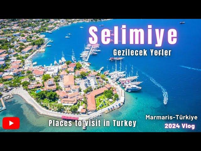 Selimiye Marmaris Gezilecek Yerler 2024 Vlog #marmaris #selimiye #marmaristurkey #gezirehberi #gezi