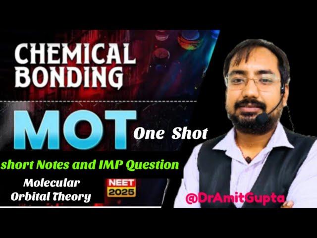 MOT in One Shot | molecular Orbital Theory | Chemical Bonding | chemistry live class | neet 2025