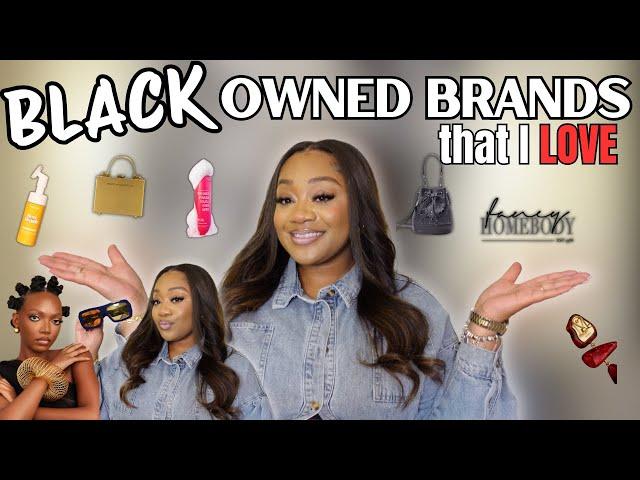 Why I LOVE These Black Owned Brands  | BRANDS YOU NEED TO TRY | Fenty Beauty, Lorvae & MORE