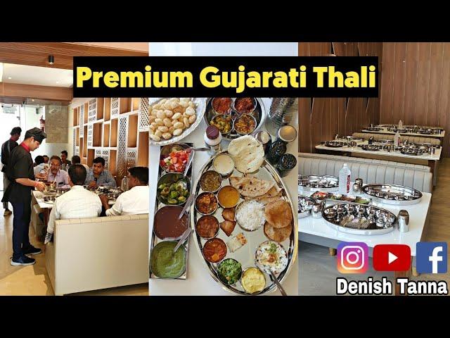 Premium Quality Unlimited Gujarati Thali ₹240/-  New Restaurant In Junagadh