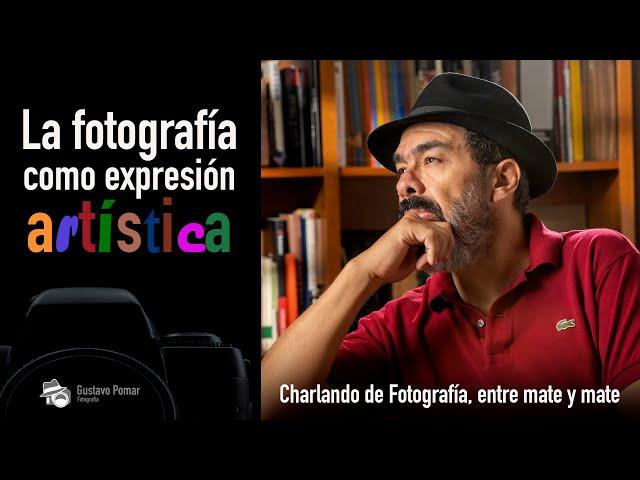 La fotografía como expresión artística